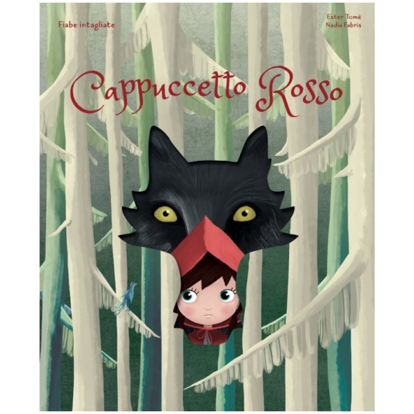 Fiabe intagliate. cappuccetto rosso - n.